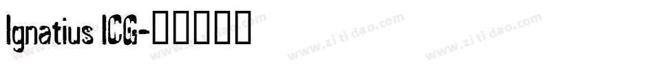 Ignatius ICG字体转换